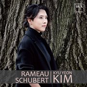 Rameau & Schubert : Piano Works cover image