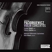 Paciorkiewicz : Violin Concertos cover image