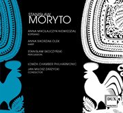 Stanisław Moryto : Orchestral Works cover image