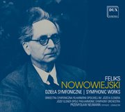 Nowowiejski : Symphonic Works cover image