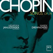 Chopin : Polish Songs, Op. 74 cover image