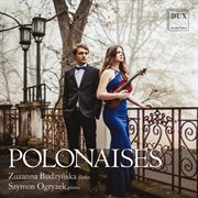 Polonaises For Violin & Piano cover image