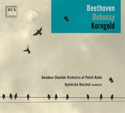 Beethoven, Debussy, Korngold cover image