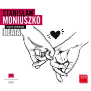 Moniuszko : Beata (live) cover image