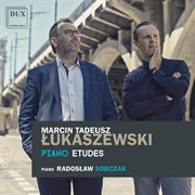 Łukaszewski : Piano Works cover image
