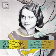 Bacewicz : Chamber Music cover image