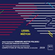 The Stanisław Moniuszko International Competition Of Polish Music In Rzeszów 2019, Vol. 2 cover image