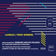The Stanisław Moniuszko International Competition Of Polish Music In Rzeszów 2019, Vol. 6 cover image