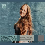 Bacewicz : Piano Works cover image
