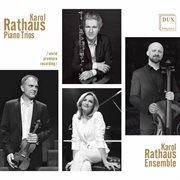 Karol Rathaus : Piano Trios cover image