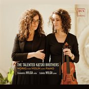 The Talented Kontski Brothers : Works For Violin & Piano cover image