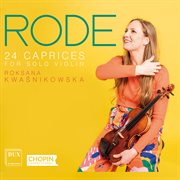 Rode : 24 Caprices For Solo Violin, Op. 22 cover image