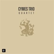 Cymes Trio: Quartet cover image