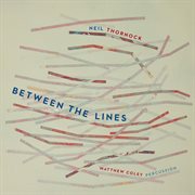 Thornock : Between The Lines cover image