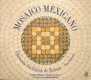 Mosaico Mexicano cover image