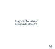 Toussaint, E. : String Quartet No. 1 / Estudio Bops Nos. 1-4 / 5 Miniaturas De Paul Klee / Kaleido cover image
