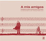 Violin Recital : Saloma Alcala, Luis Samuel. Hernandez, H. / Villanueva, F. / Ruiz Armengol, M. cover image