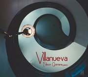Villanueva, F. : Piano Music cover image