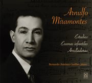 Miramontes : Estudios, Escenas Infantiles & Arrulladoras cover image