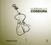 Cuerdas Sin Cordura cover image