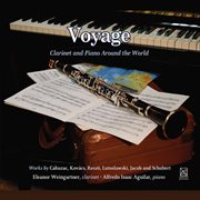 Voyage : Clarinet & Piano Around The World cover image