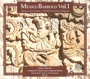 México Barroco, Vol. 1 cover image