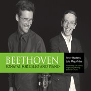 Beethoven : Sonatas For Cello And Piano cover image