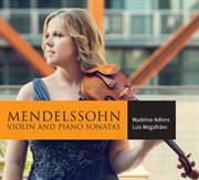 Mendelssohn : Violin Sonatas cover image
