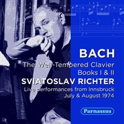 J.s. Bach : The Well-Tempered Clavier, Books I & Ii cover image
