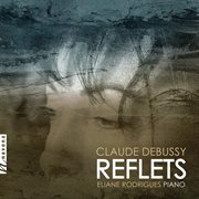 Debussy : Reflets cover image