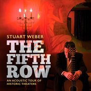 Stuart Weber : The Fifth Row cover image