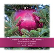 Rejoice! : Christmas With The St. Olaf Orchestra cover image