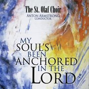 My Soul's Been Anchored In The Lord cover image