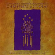 Love Divine, Illumine Our Darkness : 2001 St. Olaf Christmas Festival cover image