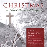 Christmas In Boe Memorial Chapel cover image