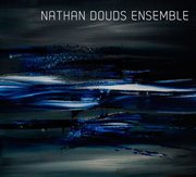 Nathan Douds Ensemble cover image