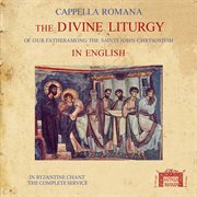 The Divine Liturgy In English In Byzantine Chant cover image