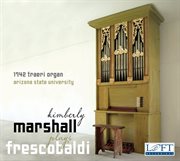 Kimberly Marshall Plays Frescobaldi cover image