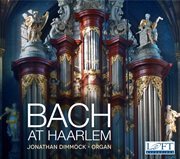 Bach At Haarlem cover image