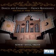 Dances & Chansons Of The French Renaissance cover image
