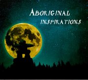 Aboriginal Inspirations cover image