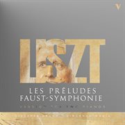 Liszt : Les Préludes & Faust-Symphonie (version For 2 Pianos) cover image