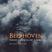 Beethoven : Piano Sonatas, Op. 2 Nos. 1-3 cover image
