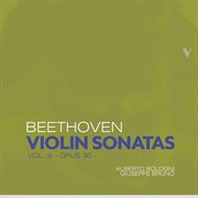 Violin sonatas. Vol. III, Opus 30 cover image