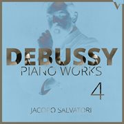 Debussy : Piano Works, Vol. 4 – Préludes, Books 1 & 2 cover image