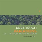 Variations. Vol. I. Wo0 64, 69-70, 72, 78-80, opus 34 cover image