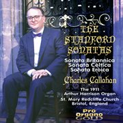 Stanford : Organ Sonatas Nos. 3, 4 & 2 cover image