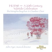 Hodie : A 20th. Century Yuletide Celebration cover image