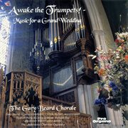Awake The Trumpets! : Music For A Grand Wedding cover image