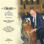 Girard : The Definitive Recording, Vol. 2 cover image